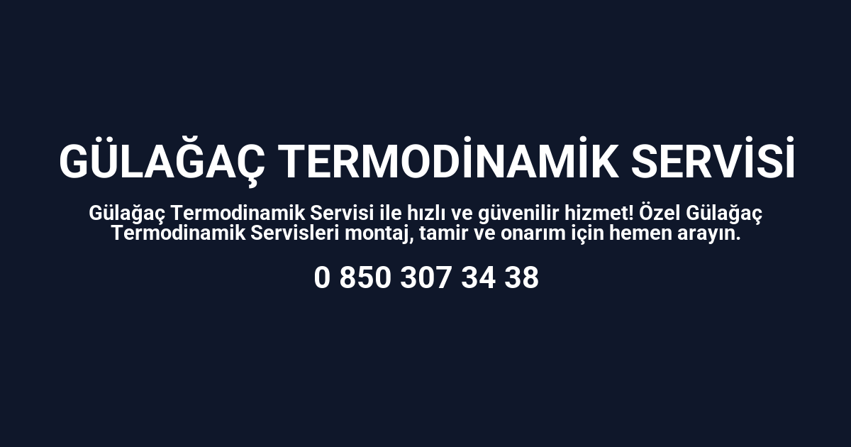 Gülağaç Termodinamik Servisi